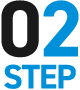 STEP.02
